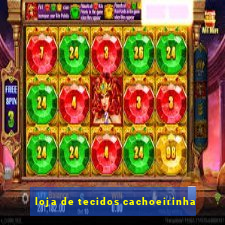 loja de tecidos cachoeirinha